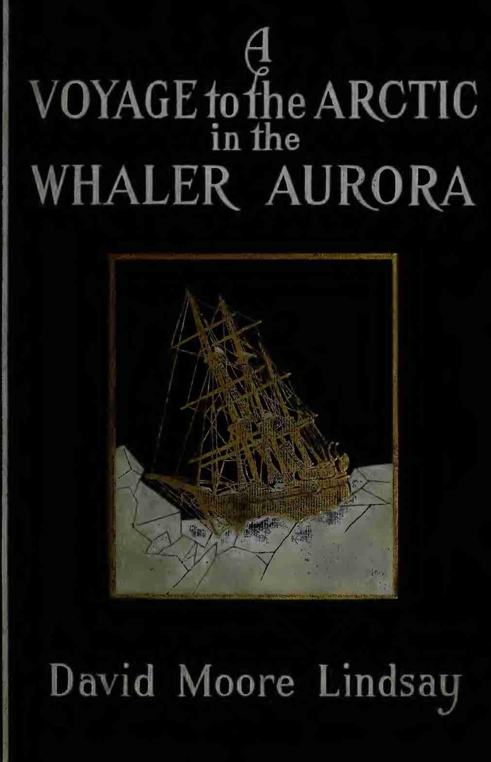 A Voyage to the Arctic in the Whaler Aurora cover