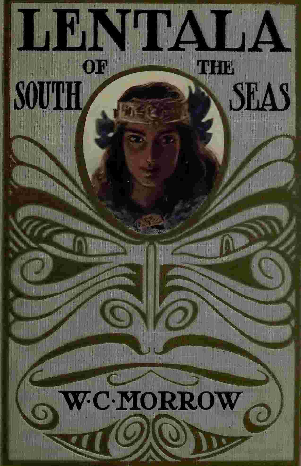 Lentala of the South Seas: The Romantic Tale of a Lost Colony cover