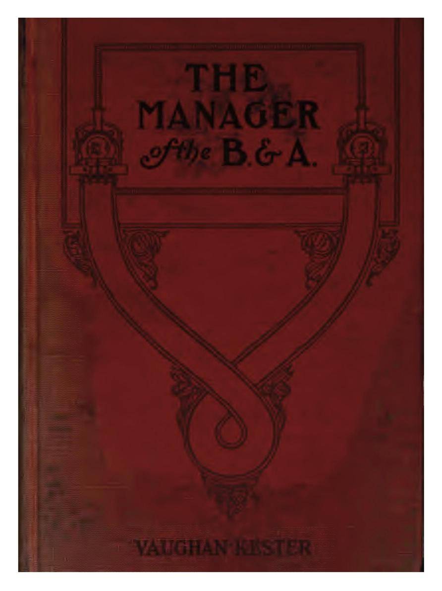 The Manager of the B. & A.: A Novel cover
