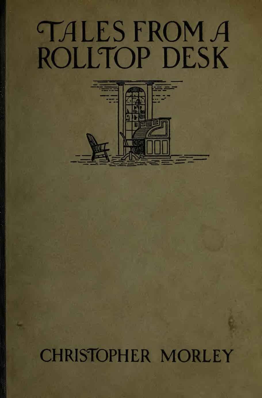 Tales from a Rolltop Desk cover
