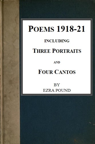 Poems 1918-21, Including Three Portraits and Four Cantos cover
