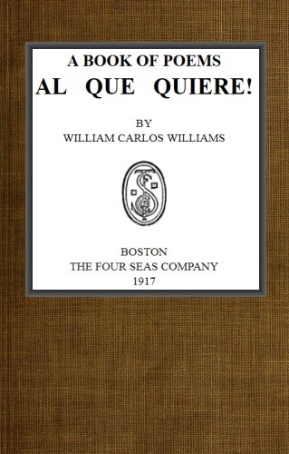 A Book of Poems, Al Que Quiere! cover