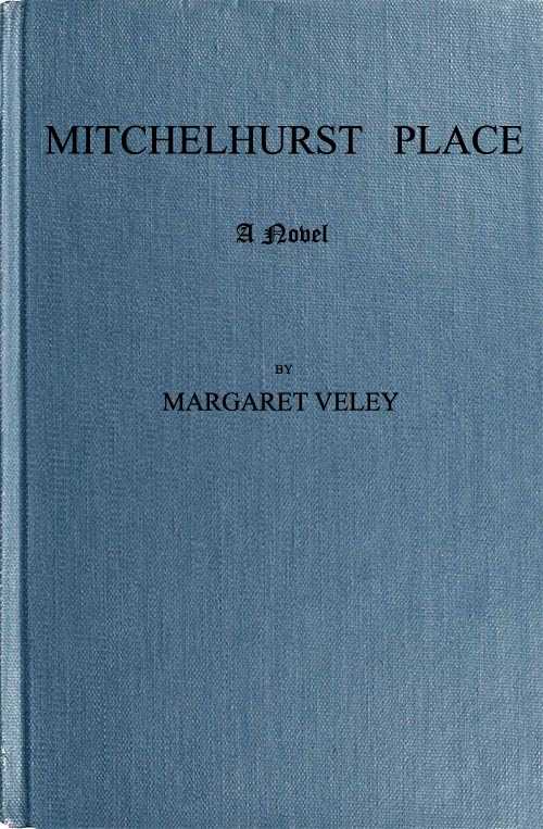 Mitchelhurst Place: A Novel. Vol. 2 (of 2) cover