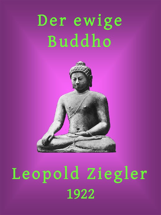 Der ewige Buddho: Ein Tempelschriftwerk in vier Unterweisungen cover