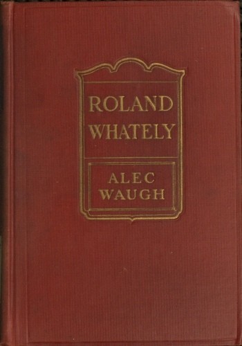 Roland Whately: A Novel cover