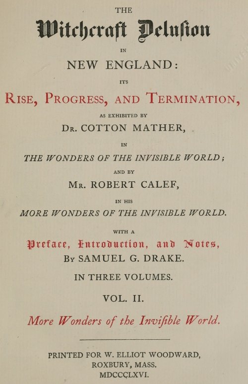 The Witchcraft Delusion in New England: Its Rise, Progress, and Termination (Vol. 2 of 3) cover