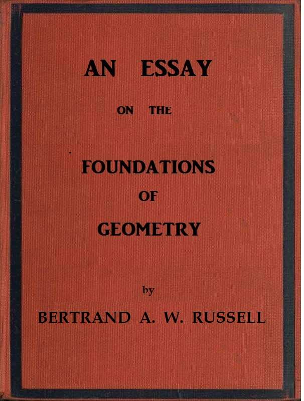 An essay on the foundations of geometry cover
