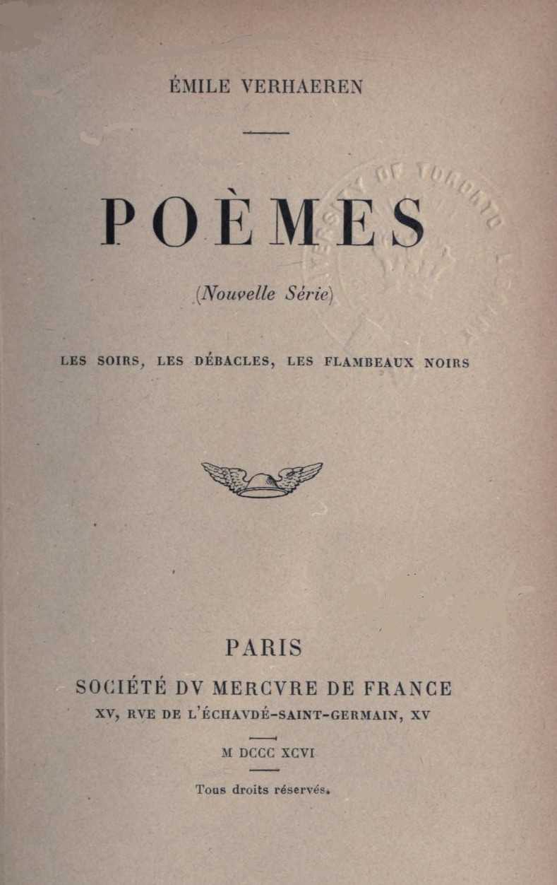 Poèmes (nouvelle série): Les soirs, Les débacles, Les flambeaux noirs cover