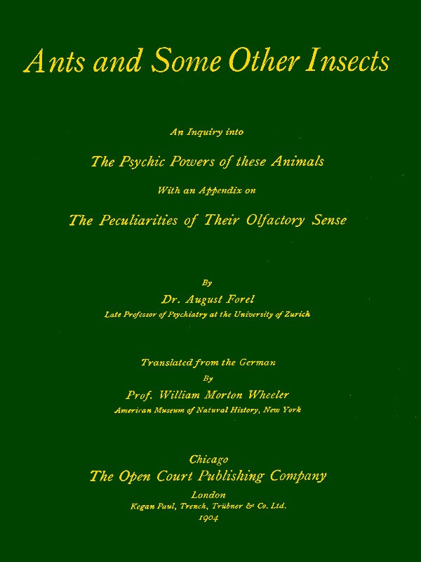 Ants and Some Other Insects: An Inquiry Into the Psychic Powers of These Animals cover