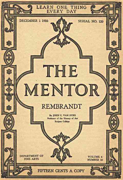 The Mentor: Rembrandt, Vol. 4, Num. 20, Serial No. 120, December 1, 1916 cover