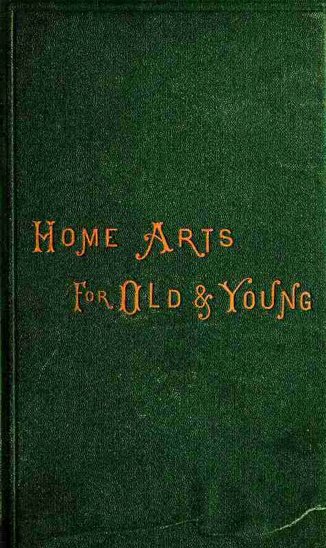 Home Arts for Old and Young cover