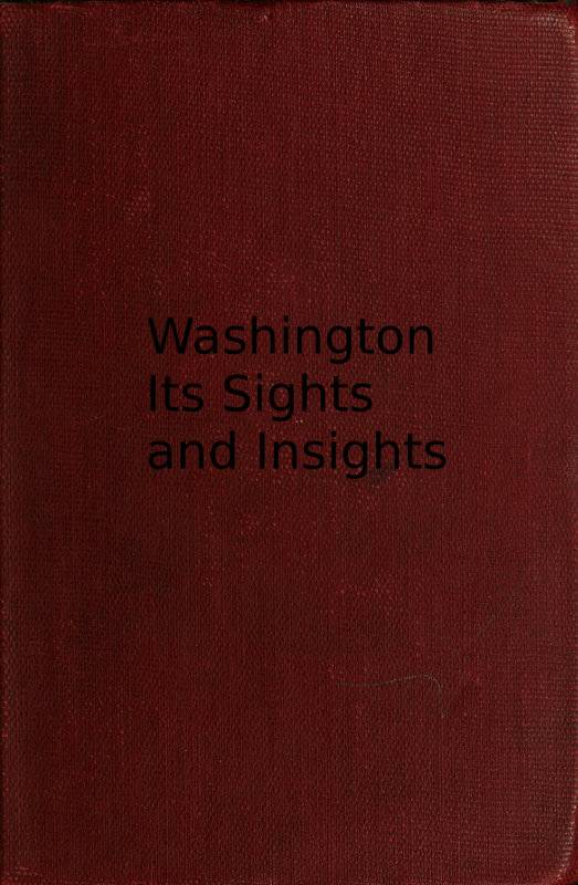 Washington, its sights and insights [1909] cover