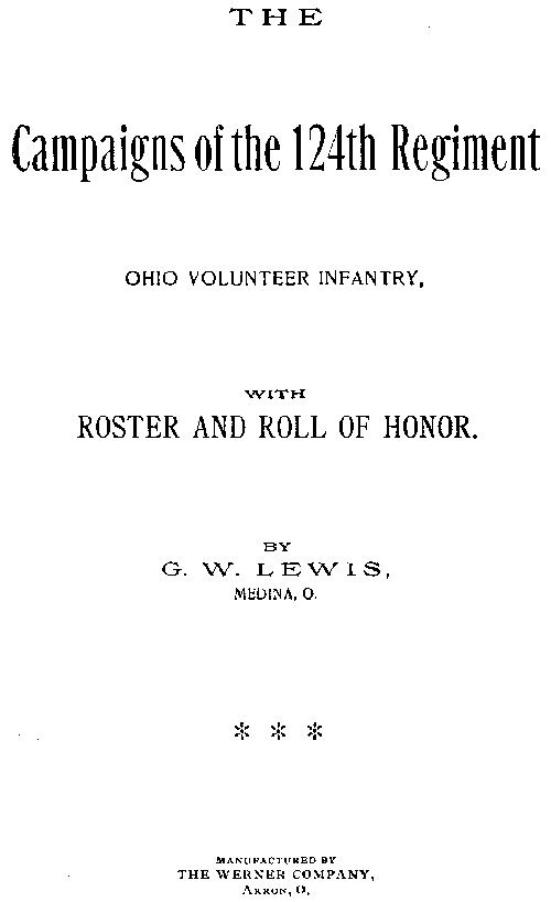 The Campaigns of the 124th Regiment, Ohio Volunteer Infantry, with Roster and Roll of Honor cover