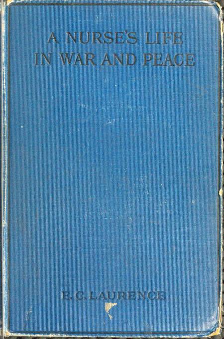 A Nurse's Life in War and Peace cover