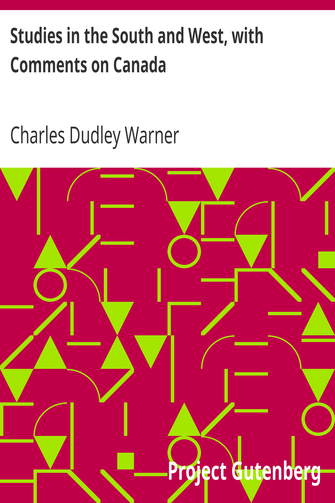 Studies in the South and West, with Comments on Canada cover