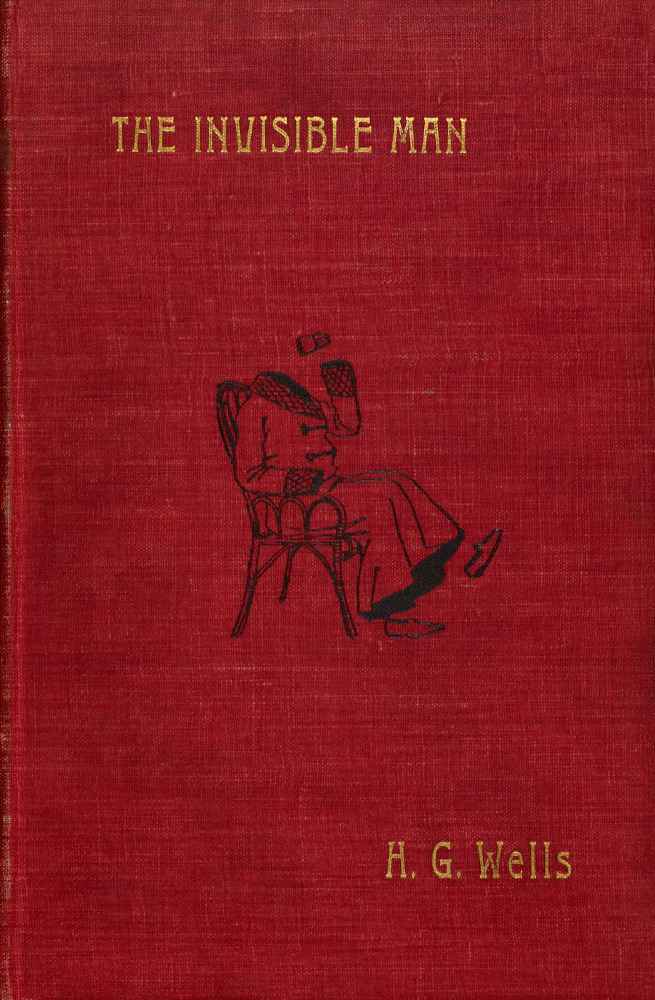 The Invisible Man: A Grotesque Romance cover