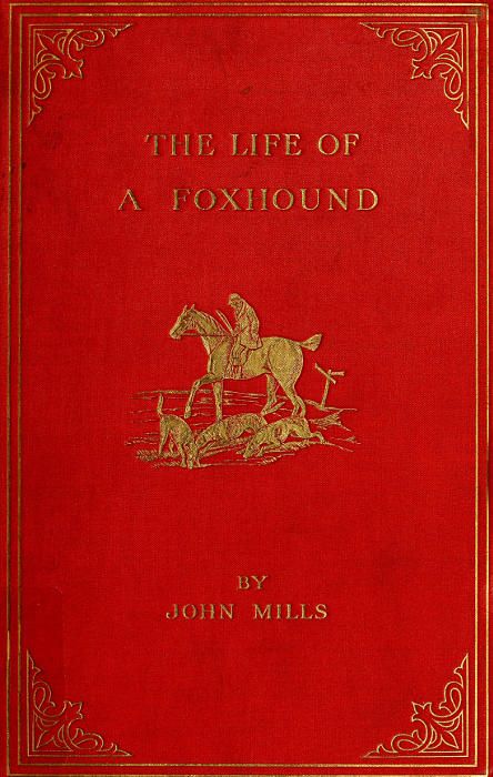 The Life of a Foxhound cover