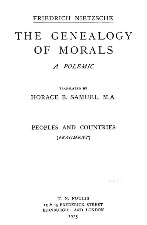 The Genealogy of Morals / The Complete Works, Volume Thirteen, edited by Dr. Oscar Levy. cover