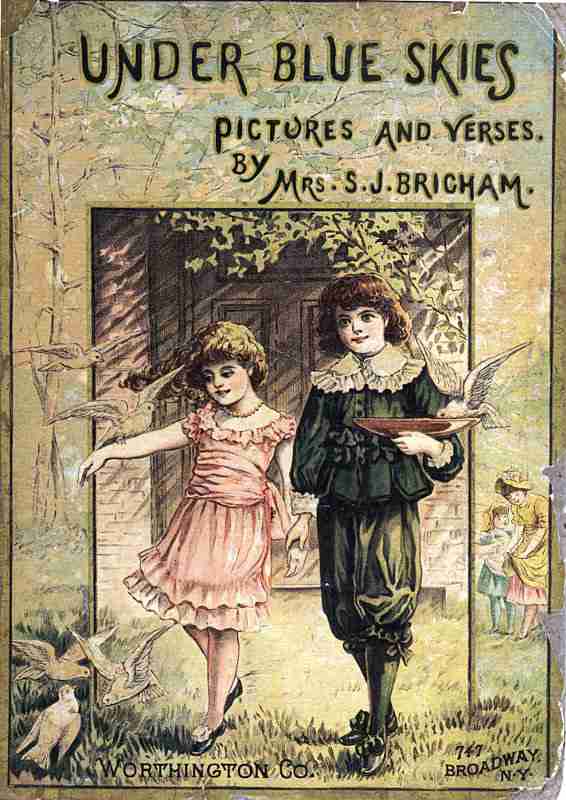Under Blue Skies: Verses & Pictures cover