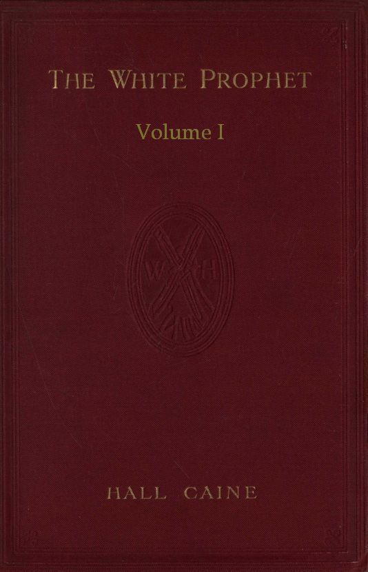 The White Prophet, Volume 1 (of 2) cover