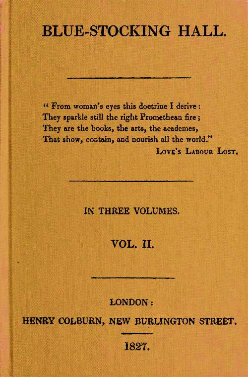 Blue-Stocking Hall, (Vol. 2 of 3) cover
