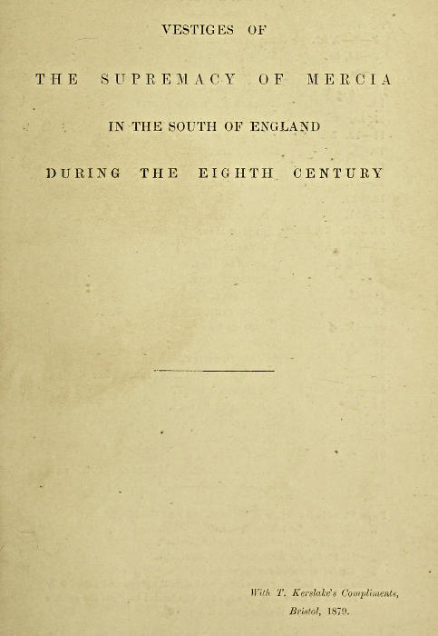 Vestiges of the supremacy of Mercia in the south of England during the eighth century cover