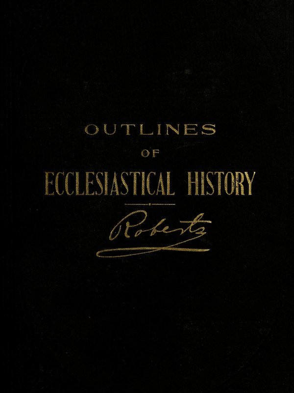 Outlines of Ecclesiastical History cover