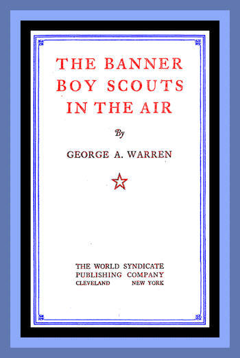 The Banner Boy Scouts in the Air cover