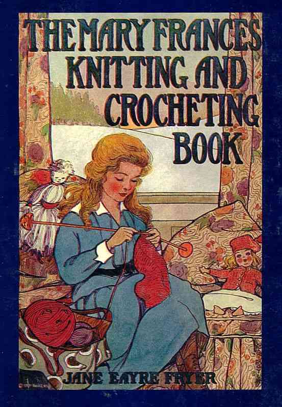 The Mary Frances knitting and crocheting book cover