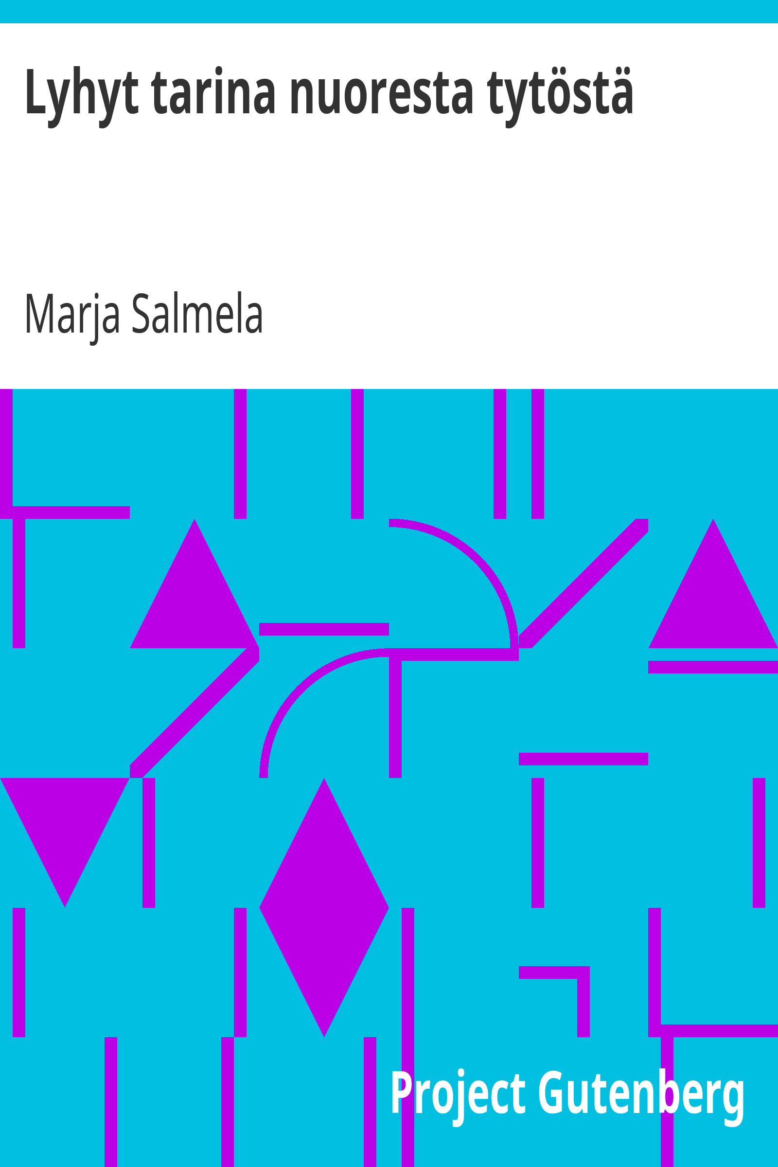 Lyhyt tarina nuoresta tytöstä cover