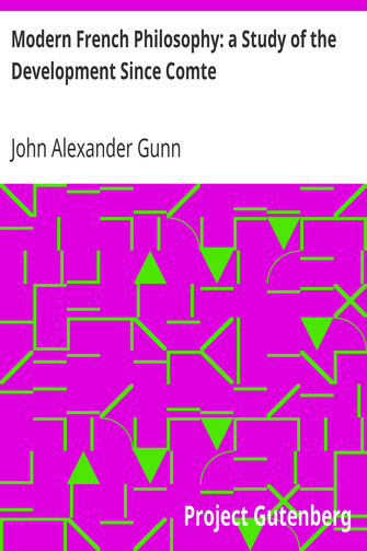 Modern French Philosophy: a Study of the Development Since Comte cover