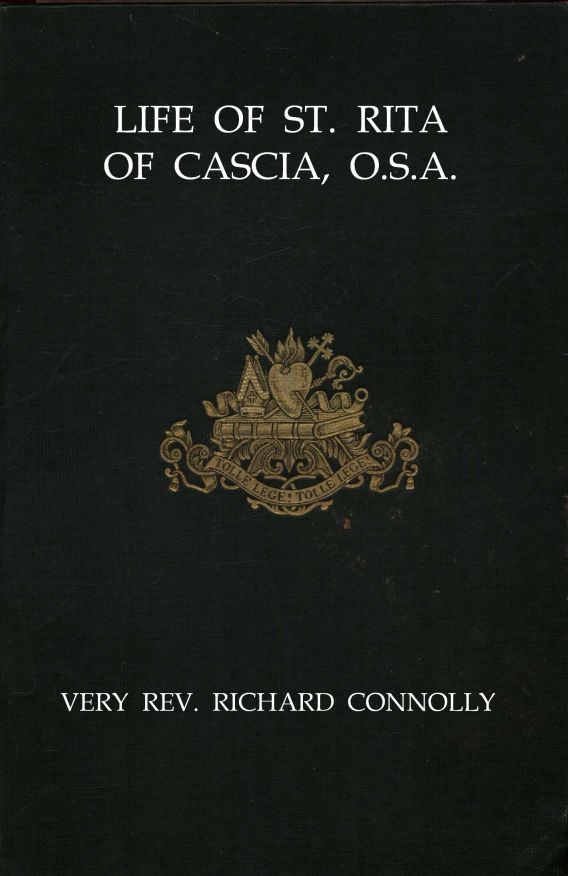 Life of St. Rita of Cascia, O.S.A. / from the Italian cover