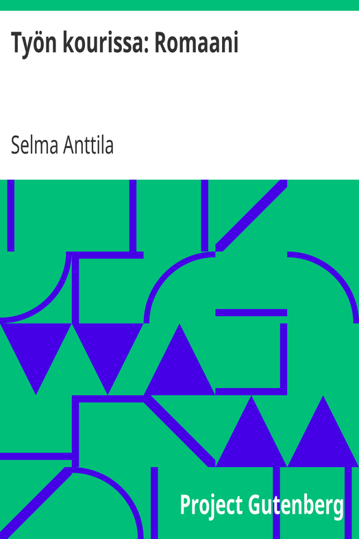 Työn kourissa: Romaani cover