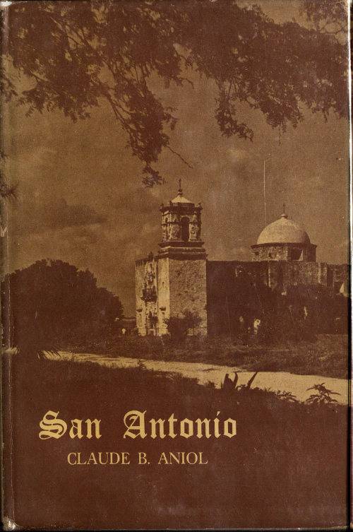 San Antonio: City of Missions cover