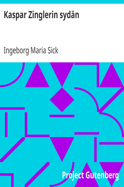 Kaspar Zinglerin sydän cover