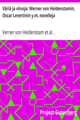Väriä ja viivoja: Werner von Heidenstamin, Oscar Levertinin y.m. novelleja cover