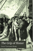 The Grip of Honor: A Story of Paul Jones and the American Revolution cover