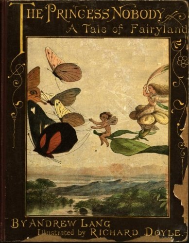 The Princess Nobody: A Tale of Fairyland cover