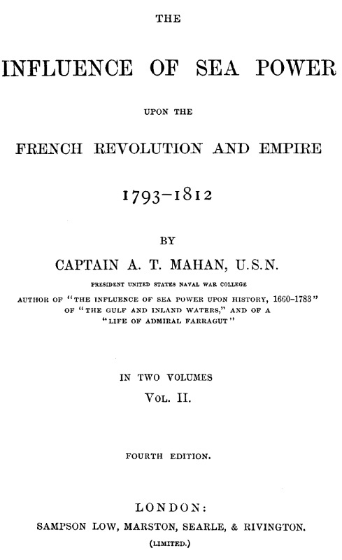 The Influence of Sea Power upon the French Revolution and Empire 1793-1812, vol 2 cover