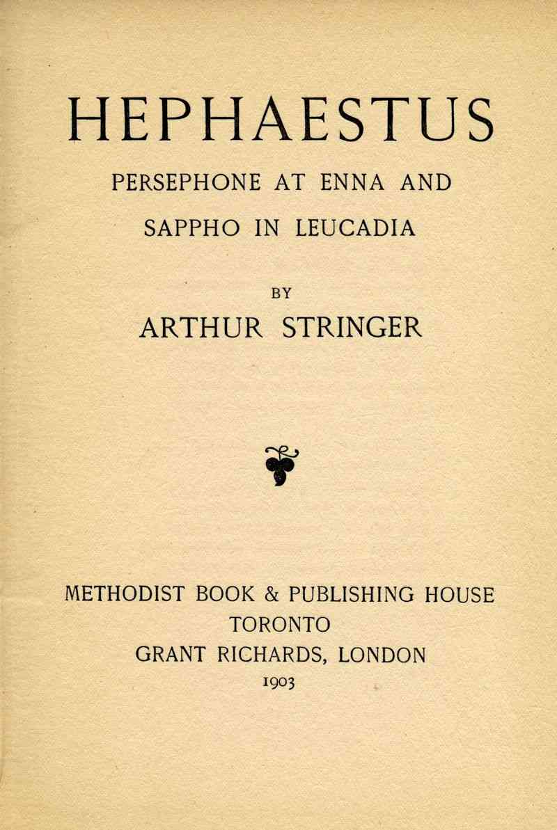 Hephaestus, Persephone at Enna, and Sappho in Leucadia cover