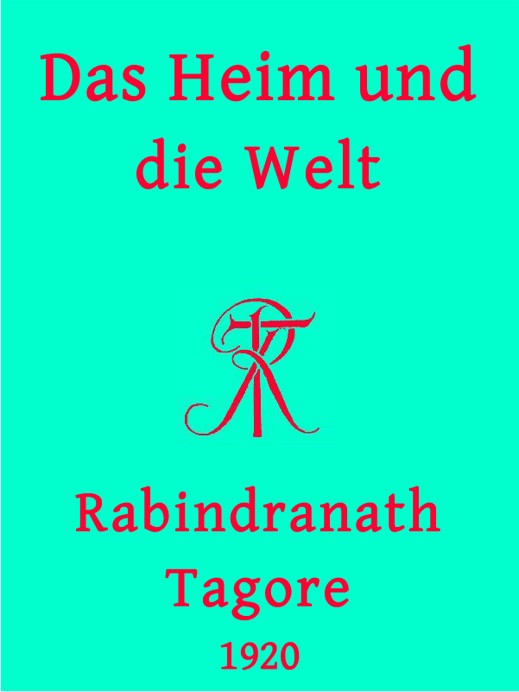 Das Heim und die Welt cover