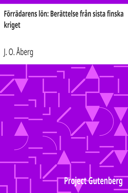 Förrädarens lön: Berättelse från sista finska kriget cover