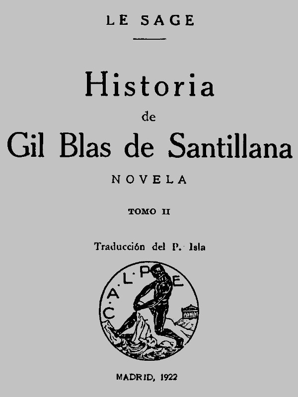 Historia de Gil Blas de Santillana: Novela (Vol 2 de 3) cover