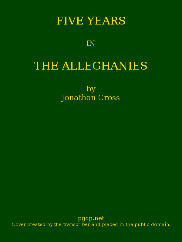 Five Years in the Alleghanies cover