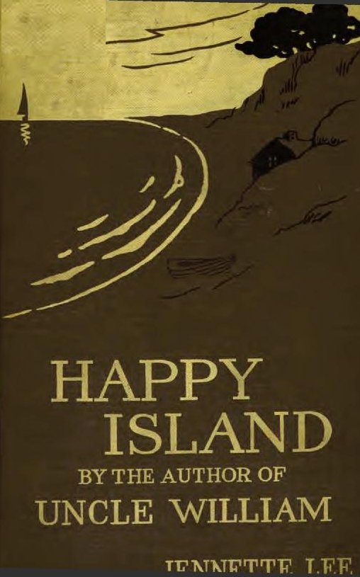 Happy Island: A New "Uncle William" Story cover