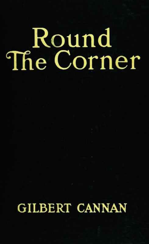 Round the Corner / Being the Life and Death of Francis Christopher Folyat, Bachelor of Divinity, and Father of a Large Family cover