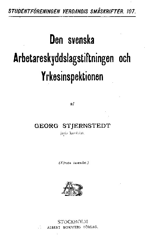 Den svenska Arbetareskyddslagstiftningen och Yrkesinspektionen cover