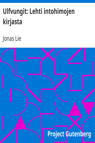 Ulfvungit: Lehti intohimojen kirjasta cover