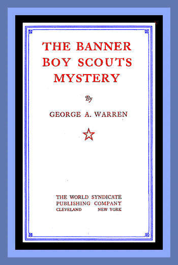 The Banner Boy Scouts Mystery cover