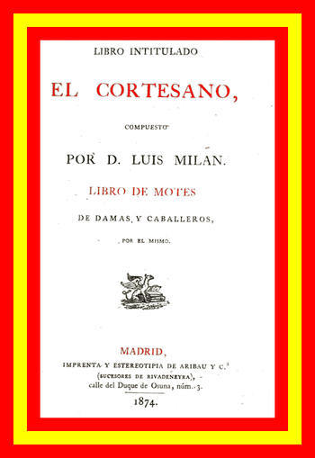 Libro intitulado El cortesano. Libro de motes de damas y caballeros cover